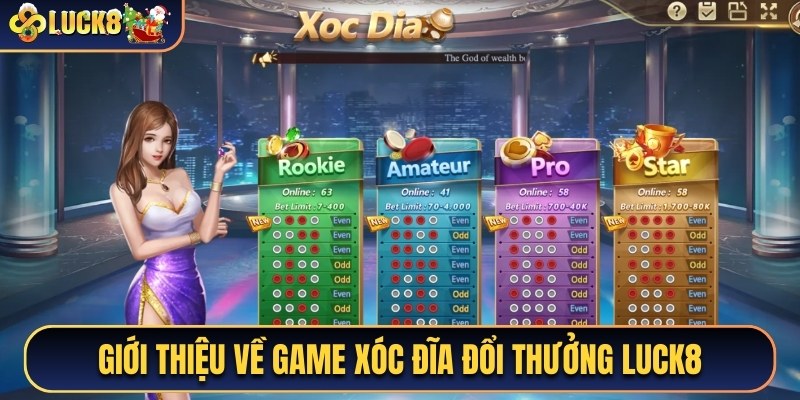Giới thiệu về game xóc đĩa đổi thưởng Luck8